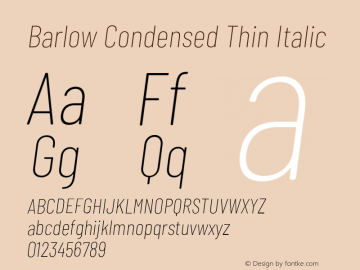 Barlow Condensed Thin Italic Version 1.105;PS 001.105;hotconv 1.0.88;makeotf.lib2.5.64775 Font Sample