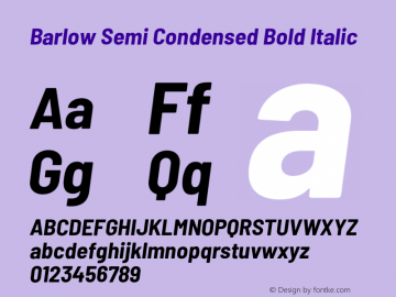 Barlow Semi Condensed Bold Italic Version 1.105;PS 001.105;hotconv 1.0.88;makeotf.lib2.5.64775 Font Sample
