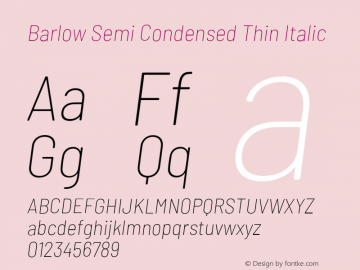 Barlow Semi Condensed Thin Italic Version 1.105;PS 001.105;hotconv 1.0.88;makeotf.lib2.5.64775 Font Sample