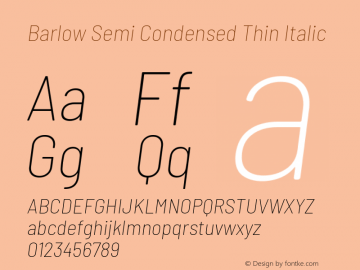 Barlow Semi Condensed Thin Italic Version 1.105 Font Sample