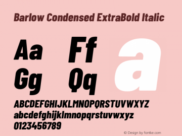 Barlow Condensed ExtraBold Italic Version 1.106;PS 001.106;hotconv 1.0.88;makeotf.lib2.5.64775 Font Sample