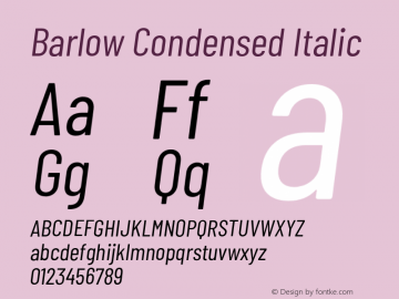 Barlow Condensed Italic Version 1.106;PS 001.106;hotconv 1.0.88;makeotf.lib2.5.64775 Font Sample