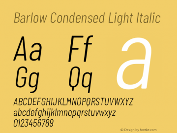 Barlow Condensed Light Italic Version 1.106;PS 001.106;hotconv 1.0.88;makeotf.lib2.5.64775 Font Sample