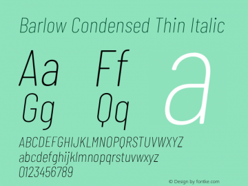 Barlow Condensed Thin Italic Version 1.106;PS 001.106;hotconv 1.0.88;makeotf.lib2.5.64775 Font Sample