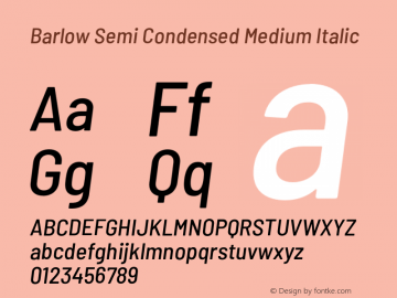 Barlow Semi Condensed Medium Italic Version 1.106;PS 001.106;hotconv 1.0.88;makeotf.lib2.5.64775 Font Sample