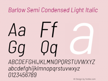 Barlow Semi Condensed Light Italic Version 1.107;PS 001.107;hotconv 1.0.88;makeotf.lib2.5.64775 Font Sample