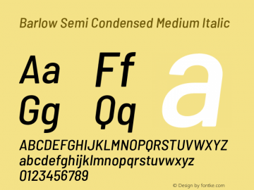Barlow Semi Condensed Medium Italic Version 1.107;PS 001.107;hotconv 1.0.88;makeotf.lib2.5.64775 Font Sample