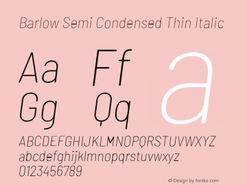 Barlow Semi Condensed Thin Italic Version 1.107;PS 001.107;hotconv 1.0.88;makeotf.lib2.5.64775图片样张