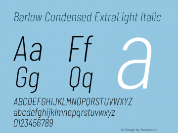 Barlow Condensed ExtraLight Italic Version 1.200;PS 001.200;hotconv 1.0.88;makeotf.lib2.5.64775 Font Sample