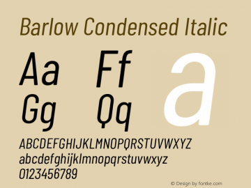 Barlow Condensed Italic Version 1.200;PS 001.200;hotconv 1.0.88;makeotf.lib2.5.64775 Font Sample