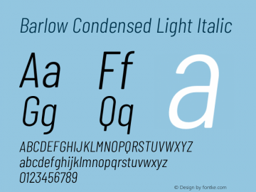 Barlow Condensed Light Italic Version 1.200;PS 001.200;hotconv 1.0.88;makeotf.lib2.5.64775 Font Sample