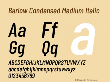 Barlow Condensed Medium Italic Version 1.200;PS 001.200;hotconv 1.0.88;makeotf.lib2.5.64775 Font Sample