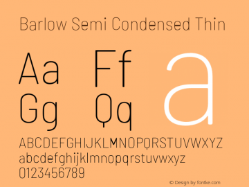 Barlow Semi Condensed Thin Version 1.200;PS 001.200;hotconv 1.0.88;makeotf.lib2.5.64775 Font Sample