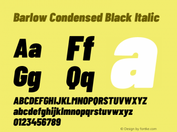 Barlow Condensed Black Italic Version 1.201;PS 001.201;hotconv 1.0.88;makeotf.lib2.5.64775 Font Sample