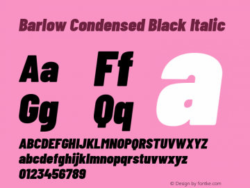 Barlow Condensed Black Italic Version 1.201 Font Sample