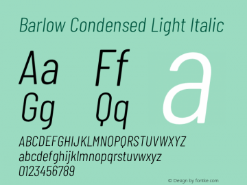Barlow Condensed Light Italic Version 1.201;PS 001.201;hotconv 1.0.88;makeotf.lib2.5.64775 Font Sample