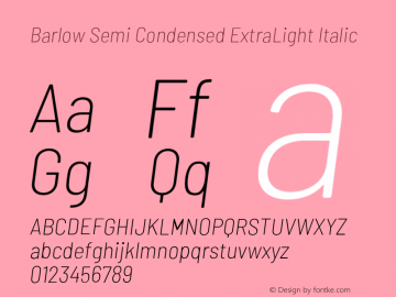 Barlow Semi Condensed ExtraLight Italic Version 1.201;PS 001.201;hotconv 1.0.88;makeotf.lib2.5.64775 Font Sample