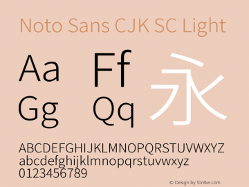 Noto Sans CJK SC Light Version 1.001 December 18, 2017 Font Sample