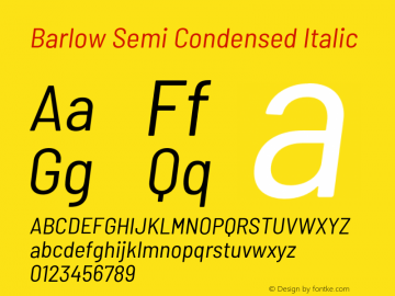 Barlow Semi Condensed Italic Version 1.202;PS 001.202;hotconv 1.0.88;makeotf.lib2.5.64775 Font Sample