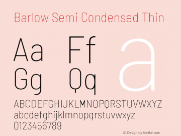 Barlow Semi Condensed Thin Version 1.202;PS 001.202;hotconv 1.0.88;makeotf.lib2.5.64775 Font Sample