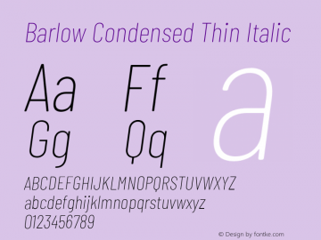 Barlow Condensed Thin Italic Version 1.203;PS 001.203;hotconv 1.0.88;makeotf.lib2.5.64775 Font Sample