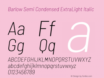 Barlow Semi Condensed ExtraLight Italic Version 1.203;PS 001.203;hotconv 1.0.88;makeotf.lib2.5.64775 Font Sample