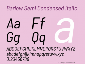 Barlow Semi Condensed Italic Version 1.203;PS 001.203;hotconv 1.0.88;makeotf.lib2.5.64775 Font Sample