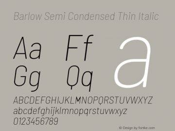 Barlow Semi Condensed Thin Italic Version 1.203 Font Sample