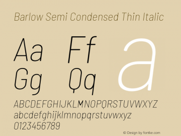 Barlow Semi Condensed Thin Italic Version 1.203 Font Sample