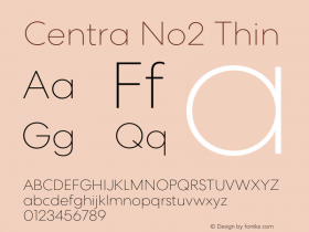 CentraNo2-Thin Version 1.000 Font Sample