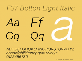 F37Bolton-LightItalic Version 1.000;PS 001.000;hotconv 1.0.88;makeotf.lib2.5.64775图片样张