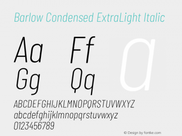 Barlow Condensed ExtraLight Italic Version 1.204;PS 001.204;hotconv 1.0.88;makeotf.lib2.5.64775 Font Sample