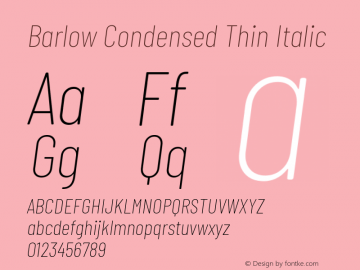 Barlow Condensed Thin Italic Version 1.204 Font Sample