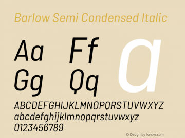 Barlow Semi Condensed Italic Version 1.204;PS 001.204;hotconv 1.0.88;makeotf.lib2.5.64775 Font Sample