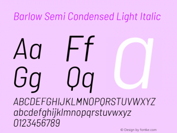 Barlow Semi Condensed Light Italic Version 1.204;PS 001.204;hotconv 1.0.88;makeotf.lib2.5.64775 Font Sample