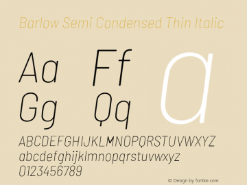 Barlow Semi Condensed Thin Italic Version 1.204;PS 001.204;hotconv 1.0.88;makeotf.lib2.5.64775 Font Sample