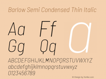 Barlow Semi Condensed Thin Italic Version 1.204 Font Sample