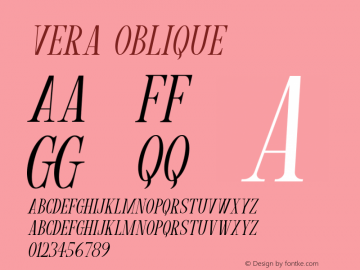 Vera Oblique Version 1.00 November 28, 2017, initial release Font Sample