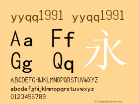 yyqq1991 yyqq1991 Version 2.00 December 20, 2017 Font Sample