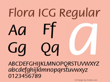Flora ICG Regular Altsys Fontographer 4.1 22/09/95 Font Sample