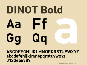 DINOT-Bold Version 7.460;PS 7.046;hotconv 1.0.38 Font Sample