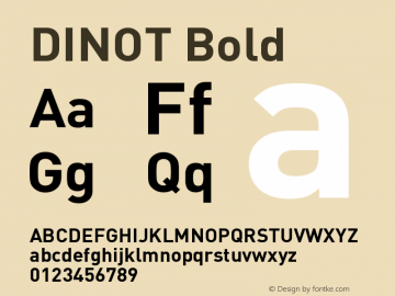 DINOT-Bold Version 7.460;PS 7.046;hotconv 1.0.38图片样张