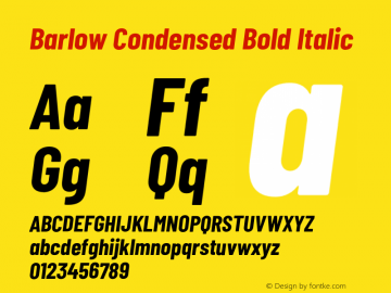 Barlow Condensed Bold Italic Version 1.207;PS 001.207;hotconv 1.0.88;makeotf.lib2.5.64775 Font Sample