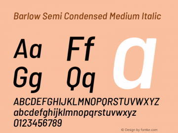 Barlow Semi Condensed Medium Italic Version 1.207;PS 001.207;hotconv 1.0.88;makeotf.lib2.5.64775 Font Sample