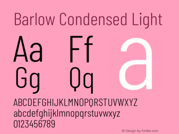 Barlow Condensed Light Version 1.208;PS 001.208;hotconv 1.0.88;makeotf.lib2.5.64775 Font Sample