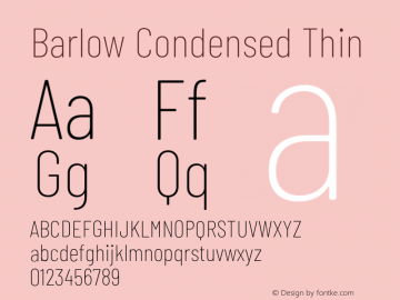 Barlow Condensed Thin Version 1.208;PS 001.208;hotconv 1.0.88;makeotf.lib2.5.64775 Font Sample