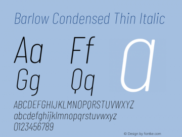 Barlow Condensed Thin Italic Version 1.208;PS 001.208;hotconv 1.0.88;makeotf.lib2.5.64775 Font Sample