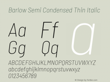 Barlow Semi Condensed Thin Italic Version 1.208 Font Sample