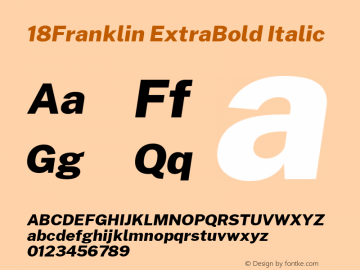 18Franklin ExtraBold Italic Version 1.030 Font Sample