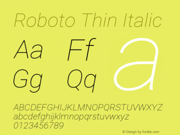 Roboto Thin Italic Version 2.001153; 2014图片样张